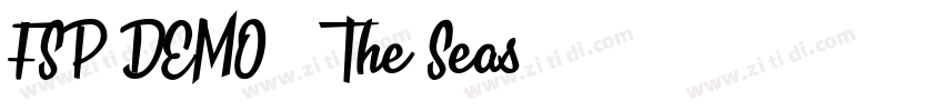 FSP DEMO   The Seas字体转换